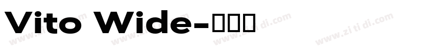 Vito Wide字体转换